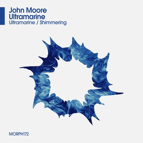 John Moore (GR) - Ultramarine EP [MORPH172]